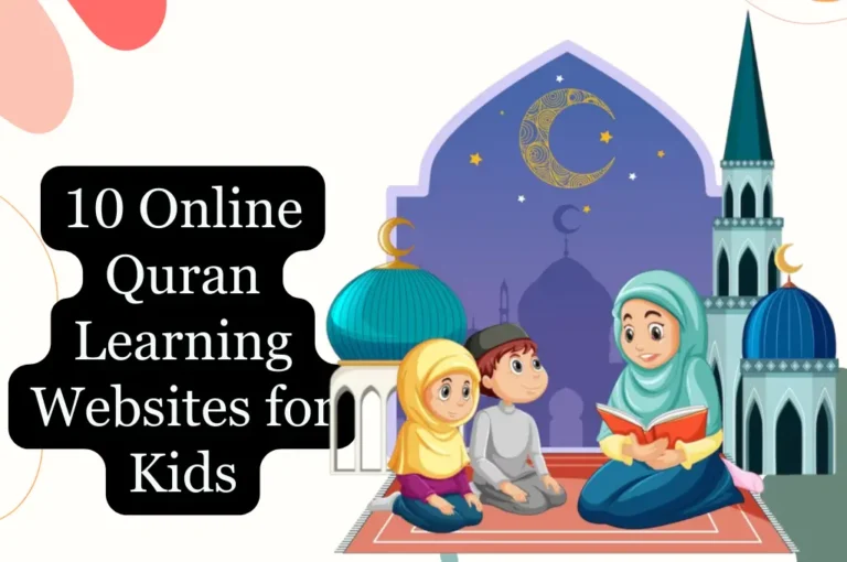 10 Online Quran Learning Websites for Kids